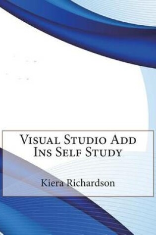 Cover of Visual Studio Add Ins Self Study