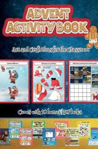 Cover of Art and Craft ideas for the Classroom (Advent Activity Book)