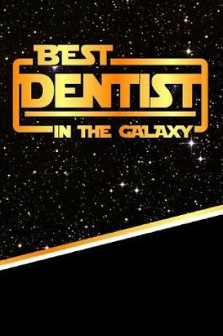 Cover of The Best Dentist in the Galaxy