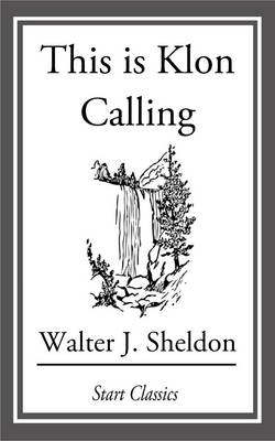 Book cover for This is Klon Calling