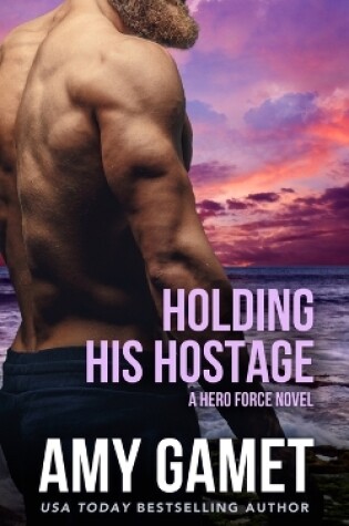 Cover of Holding his Hostage