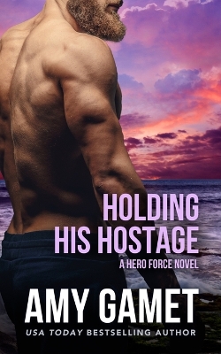 Book cover for Holding his Hostage