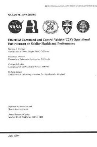 Cover of Effects of Command and Control Vehicle (C2v) Operational Environment on Soldier Health and Performance