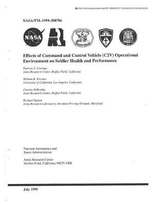 Book cover for Effects of Command and Control Vehicle (C2v) Operational Environment on Soldier Health and Performance