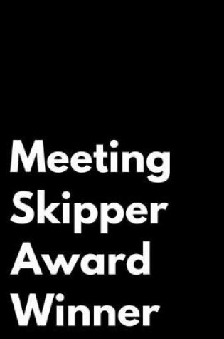 Cover of Meeting Skipper Award Winner