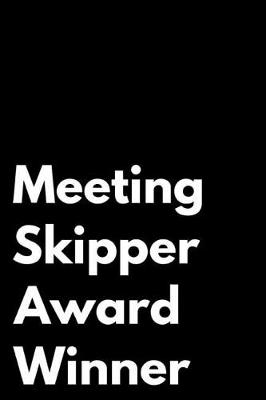 Book cover for Meeting Skipper Award Winner