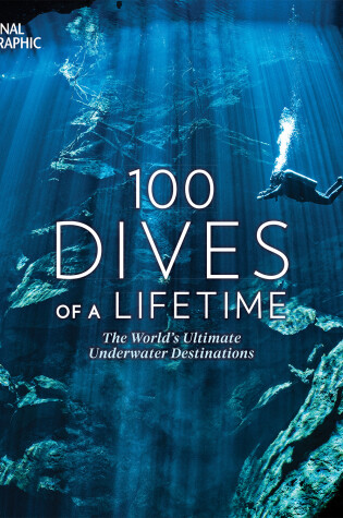 Cover of 100 Dives of a Lifetime