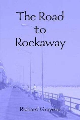 Cover of The Road to Rockaway