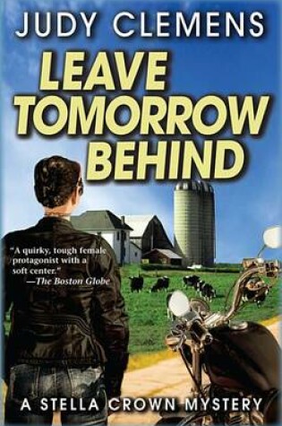 Cover of Leave Tomorrow Behind