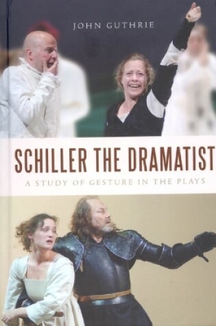 Cover of Schiller the Dramatist