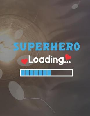 Book cover for Superhero Loading