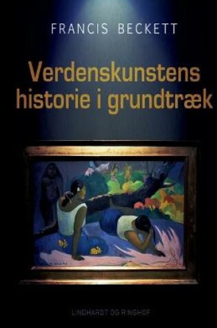 Cover of Verdenskunstens historie i grundtræk