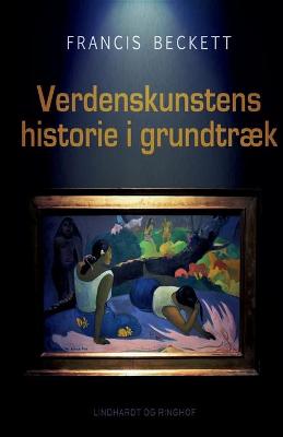 Book cover for Verdenskunstens historie i grundtræk