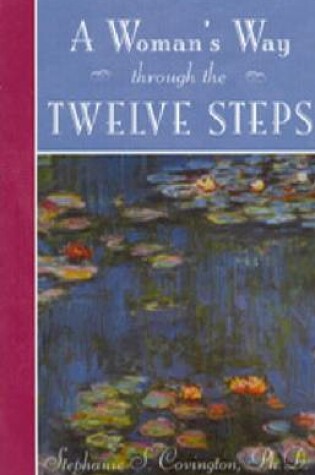 Cover of A Woman's Way Through the Twelve Steps