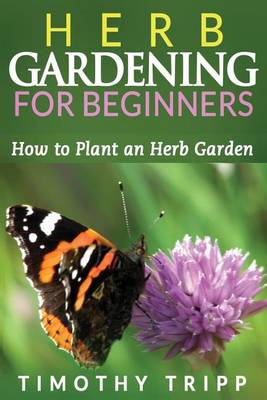 Book cover for Herb Gardening For Beginners