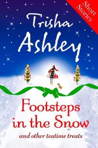 Cover of Footsteps in the Snow and other Teatime Treats