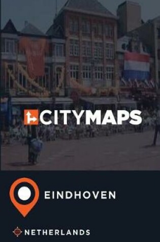 Cover of City Maps Eindhoven Netherlands