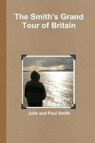 Cover of The Smith's Grand Tour of Britain