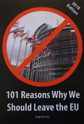 Book cover for 101 Reasons Why We Should Leave the EU