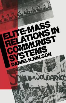 Book cover for Elite-Mass Relations in Communist Systems