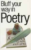 Cover of Bluff Your Way in Poetry