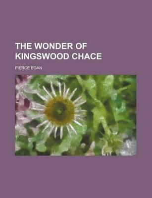 Book cover for The Wonder of Kingswood Chace