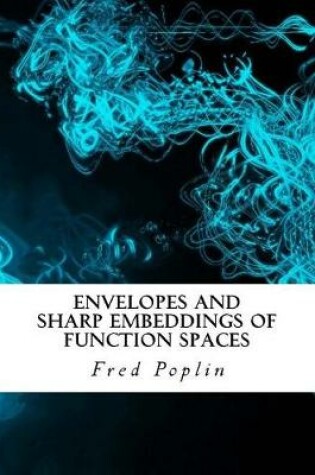 Cover of Envelopes and Sharp Embeddings of Function Spaces
