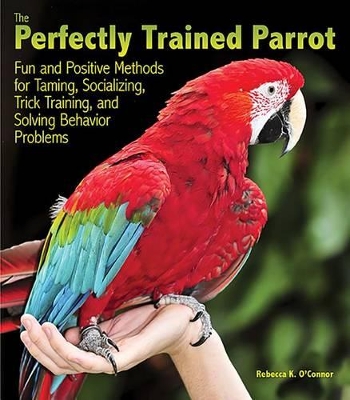 Book cover for The Perfectly Trained Parrot