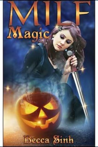 Cover of MILF Magic