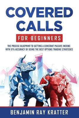 Book cover for Covered CALLS for Beginners
