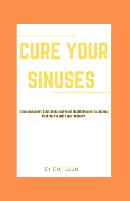 Book cover for Cure Your Sinuses