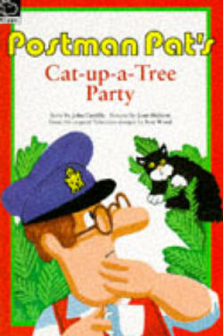 Cover of Postman Pat's Cat-up-a-tree Party