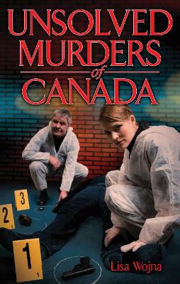 Book cover for Unsolved Murders of Canada