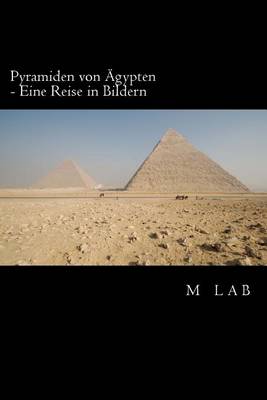 Book cover for Pyramiden von AEgypten - Eine Reise in Bildern