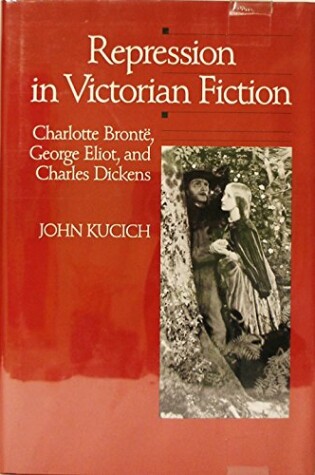 Cover of Kucich: Repression Victorian Fic