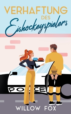 Book cover for Verhaftung des Eishockeyspielers