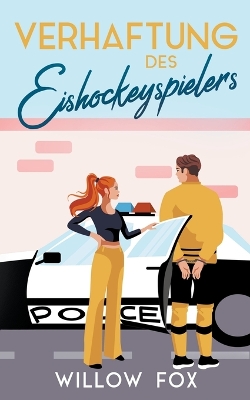 Cover of Verhaftung des Eishockeyspielers