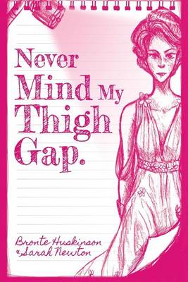 Book cover for Never Mind my Thigh Gap