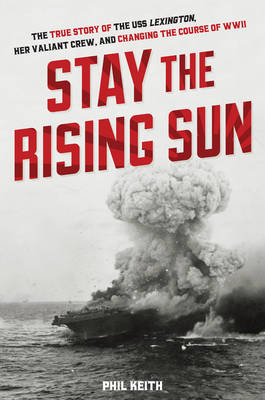 Book cover for Stay the Rising Sun