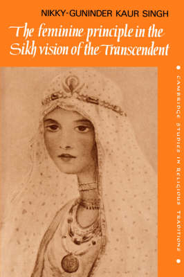 Book cover for The Feminine Principle in the Sikh Vision of the Transcendent