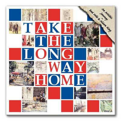 Book cover for Take the Long Way Home
