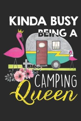 Book cover for Kinda Busy Being A Camping Queen