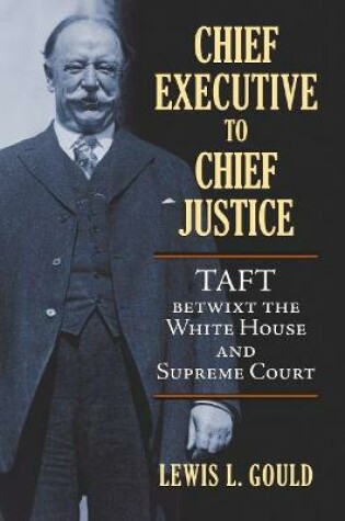 Cover of Chief Executive to Chief Justice