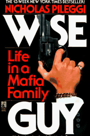 Wiseguy: Life in a Mafia Family