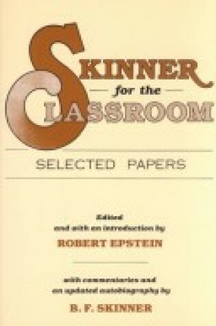 Cover of Skinner for the Classroom