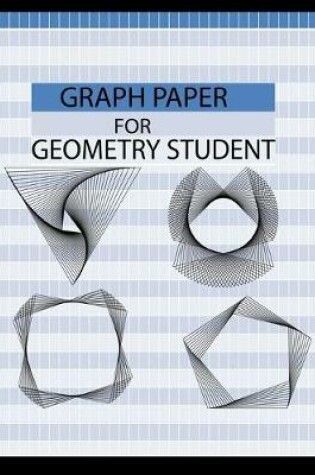 Cover of Graph Paper for Geometry Student