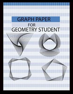 Book cover for Graph Paper for Geometry Student