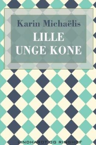 Cover of Lille unge kone