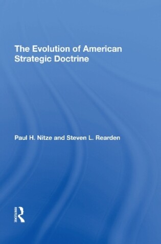 Cover of The Evolution Of American Strategic Doctrine