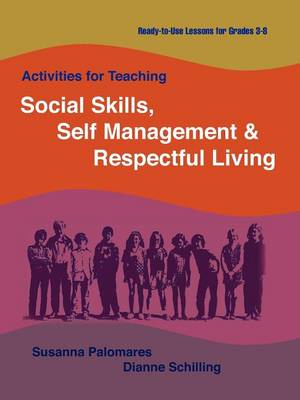 Book cover for Activities for Teaching Social Skills, Self Management & Respectful Living